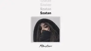 M0nsterr - $zatan