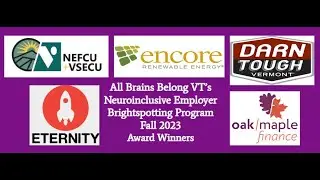 Neuroinclusive Employer Brightspotting Program - All Brains Belong VT (Nov 2023)