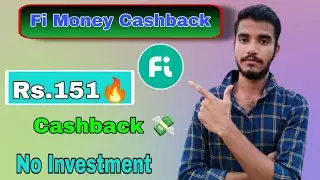 Fi Money App ₹151🤑 Cashback Offer | Fi Money Cashback On Upi Payments Offer | Cashback Offer Today