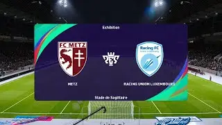 Metz vs Racing FC Union Luxembourg (11/07/2023) Club Friendlies PES 2021