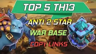 *New*Top 5 Best Th13 War + CWL Base With Links | Th13 Anti 2 Star TH13 War Base | TH13 base 2020 |