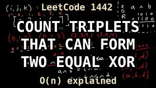 Count Triplets That Can Form Two Arrays of Equal XOR - LeetCode Weekly Contest 188