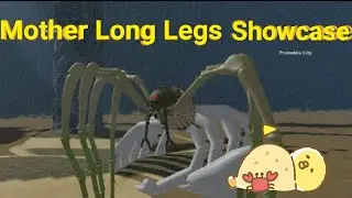 Roblox Kaiju Universe Mother Long Legs Showcase