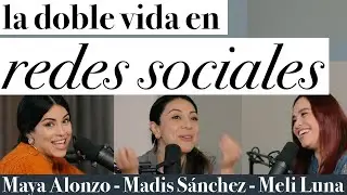 La doble vida en redes sociales - Maya Alonzo, Madis Sánchez y Melissa Luna #Expuestas