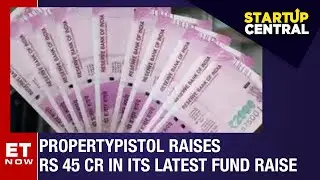 PropertyPistol Raises Rs 45 Crore From ICICI Bank, Baring Private Equity Partners | StartUp Central