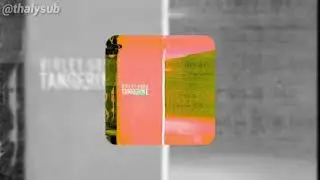 Violet Soda - Tangerine (Lyrics/Legendado) [PT-BR/ENG]