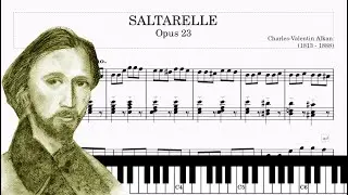 Saltarelle Opus. 23 in E Minor - piano - Charles Valentin Alkan (Tutorial Piano, Sheets Score)