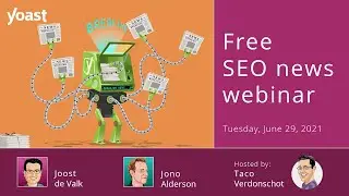 SEO news webinar | June 2021