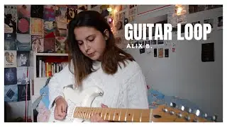 Guitar Loop // Original Song