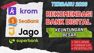 Bank digital terbaik 2026 ( Seabank, krom, Superbank, Jago ) | Bank Digital Teraman & Termudah 2026🔥