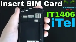 Itel IT1406 Insert The SIM Card