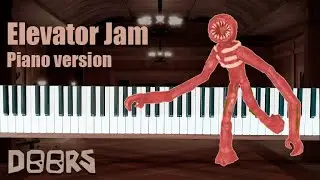 Elevator Jam - Roblox DOORS - Piano Version