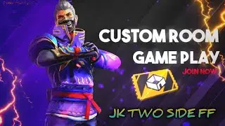 Custom Khelna hai To  Aajaw / JK TWO SIDE FF \ Plying On Custom ❤LIVE STREAM