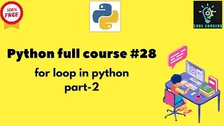 For loop in python part-2 #28|#python #programming #coding #code #bhfyp #bigdata #ai
