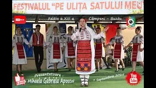 ❌ Festivalul de la Câmpeni 2025 ed. XIII ❌ ,,Pe ulita Satului meu''❌ Prezentatoare Gabriela Apostol❌