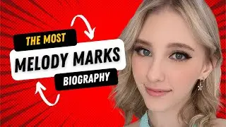 Melody Marks Biography | Melody Marks Wikipedia | Melody Marks new information | Melody Marks 2024