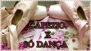 CAPÉZIO X SÓ DANÇA - comparando as sapatilhas de ponta / Blog da Lari