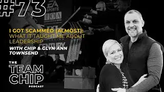 #73 I GOT SCAMMED (ALMOST): What It Taught Me About Leadership w/ Glyn Ann Townsend