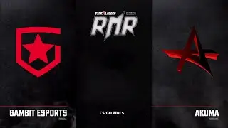 🔴  RU Gambit vs Akuma BO3 | StarLadder CIS RMR