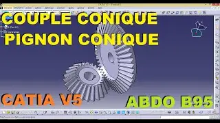 PIGNON CONIQUE (couple conique ) catia v5