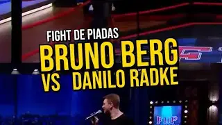Fight de Piadas: Bruno Berg X Danilo Radke