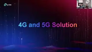 TP-Link: เทคโนโลยี และโซลูชั่น 5G/4G