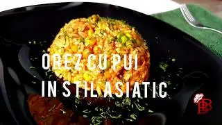Cum se face orezul cu pui in stil asiatic
