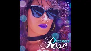 December Rose (Montreal Music Artist)  - Influences, Social Media & much more..