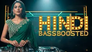 Bollywood BassBoosted Vibes 💥 | Indian Remix Bass 2025 Collection