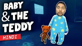 *HORROR* Baby And The Teddy Hindi Gameplay - Among The Sleep Ep. 1