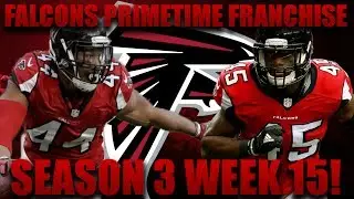 Madden 17 Falcons Franchise | Primetime League Season 3 Week 15! Elite Shutdown Defense!