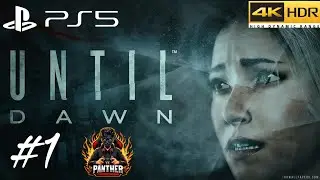 UNTIL DAWN Gameplay part 1 Walkthrough FULL GAME [PS5 4K 60FPS ] - No Commentary #untildawn #ps5 