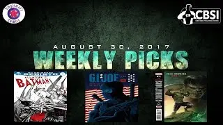 Weekly Picks for New Comic Books Releasing August 30, 2017