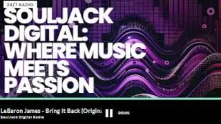 06182024 Souljack Digital Underground House Music Radio Stream
