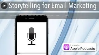Storytelling for Email Marketing