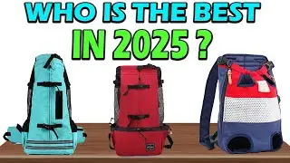 TOP 5 Best Dog Carrier Backpack In 2025