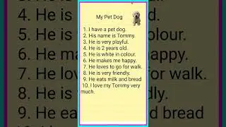 10 Lines on my pet dog in English | Essay on my pet dog | My pet dog essay 10 Lines #shorts