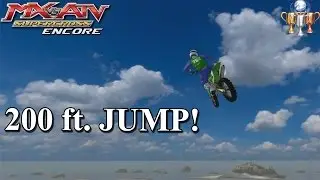 MX vs ATV Supercross Encore | 200 ft. Jump Achievement