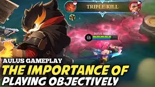 16 KILL❗❗❗ THIS IS THE IMPORTANCE OF PLAYING OBJECTIVELY WHEN USING AULUS❗ | Aulus Gameplay | MLBB
