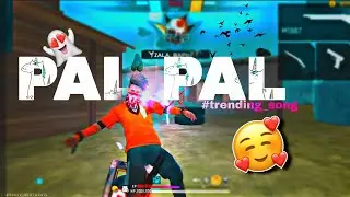 PAL Pal 💗🥰(free fire montage video😍)#freefire #amitbhai #trending #song #hindisong 