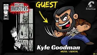 Indie Comics Writer Kyle Goodman Talks 'Here Walks Monsters'