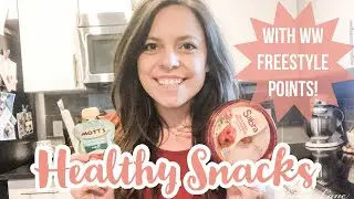 5 FAVORITE WW SNACKS COLLAB!