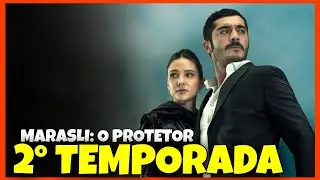 MARASLI: O PROTETOR 2 TEMPORADA | QUANDO CHEGA NO GLOBOPLAY?