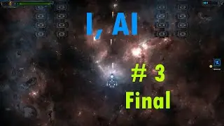 I, AI - Прохождение (Част 3 - Финал)