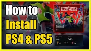 Как получить и играть в MultiVersus на PS4 и PS5 (4 разные версии)