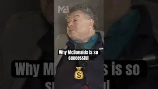 Why McDonalds is so successful.