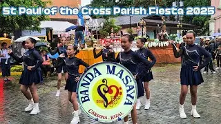 Banda Masaya | St Paul of the Cross Parish Fiesta Latore 2025 | Group Maj. Presentation