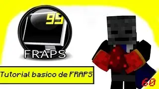 Fraps full y configuraci&oacute;n, muy facil!