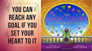 🦋 🦋 The Magic Colors of Sparkleshire  by Jane F. Collen | Read Aloud Books for kids 🦋 🦋
