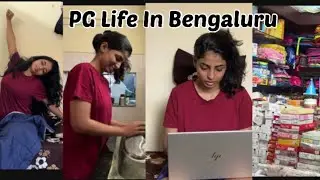 A Day In PG 🏠 || PG Life In Bangalore || Daily Routine || PG Life 🤷&zwj;♀️|| VibeVithVidhya